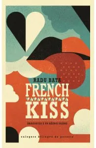 French Kiss de Radu Bata