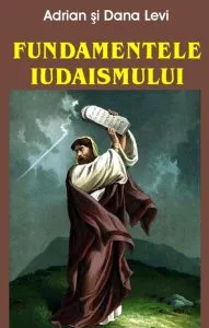 Fundamentele iudaismului de Adrian Levi