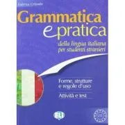 Grammatica e pratica della lingua italiana de Federica Colombo
