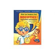 Hai in lumea lui SOCOTICI! Activitati matematice