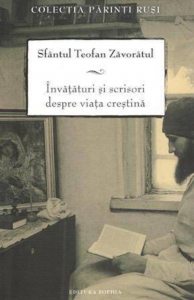 Invataturi si scrieri despre viata crestina. Editia a III-a