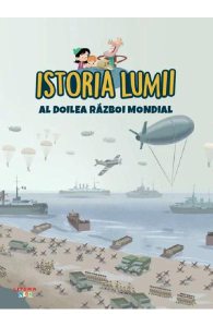 Istoria lumii. Al Doilea Razboi Mondial
