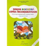 Junior descopera lumea inconjuratoare
