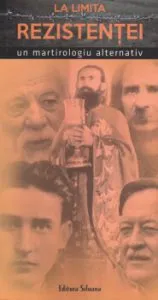La limita rezistentei. Un martirologiu alternativ de Dragos Boicu