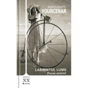 Labirintul lumii volumul 1. Pioase amintiri
