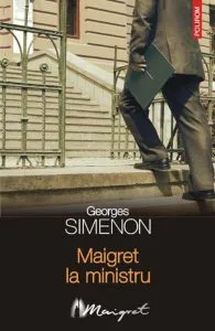 Maigret la ministru de Georges Simenon