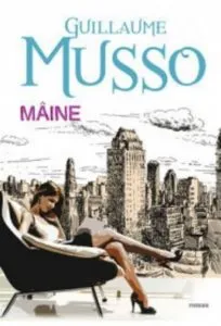 Maine (ed. cartonata) de Guillaume Musso