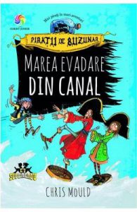 Marea evadare din canal (Piratii de buzunar Vol. 2)
