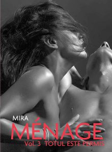 Ménage (Vol. 3) Totul este permis