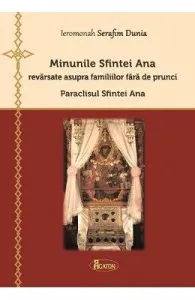 Minunile Sfintei Ana de Serafim Dunia