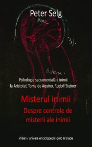 Misterul inimii. Despre centrele de misterii ale inimii