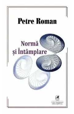 Norma si intamplare de Petre Roman