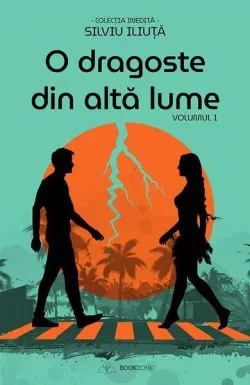 O dragoste din altă lume (Vol. 1) de Silviu Iliuta