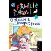 O familie cool, volumul II. O zi care a inceput prost