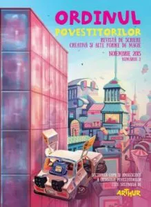 Ordinul povestitorilor. Revista de scriere creativa si alte forme de magie. Noiembrie 2005. Numarul 2