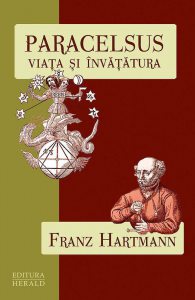 Paracelsus. Viata si Invatatura