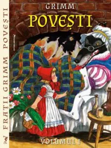 Povesti de Grimm. Volumul 1 de Fratii Grimm