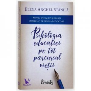 Psihologia educatiei pe tot parcursul vietii