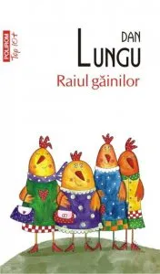 Raiul gainilor de Dan Lungu