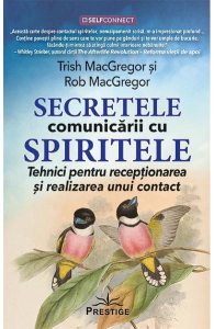Secretele comunicarii cu spiritele