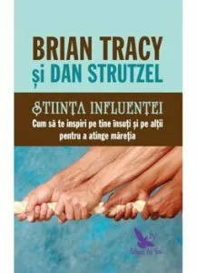 Stiinta influentei de Brian Tracy