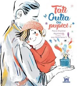 Tati si cutia cu pupici de Pascal Bruckner