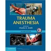 Trauma Anesthesia de Charles E. Smith