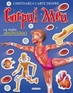 Uimitoarea carte despre corpul meu