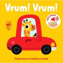 Vrum! Vrum! Cartea mea cu ilustratii si sunete