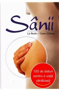 100 de sfaturi - Sanii de Liz Bestic,Claire Gillman