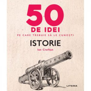 50 de idei pe care trebuie sa le cunosti