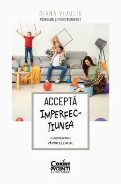 Accepta imperfectiunea de Diana Vijulie