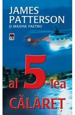 Al 5-lea calaret de James Patterson Si Maxine Paetro
