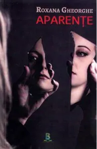 Aparente de Roxana Gheorghe