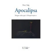 Apocalipsa. Despre calea spre Orasul vesnic