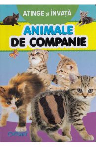 Atinge si invata. Animale de companie