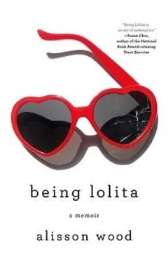 Being Lolita de Alisson Wood