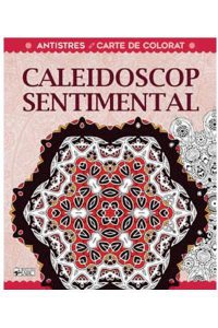 Caleidoscop sentimental