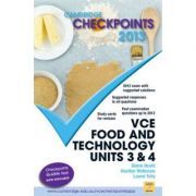 Cambridge Checkpoints VCE Food and Technology Units 3 and 4 2013