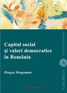 Capital social si valori democratice in Romania