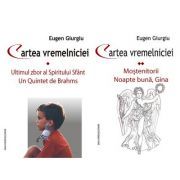 Cartea vremelniciei. Vol. I II