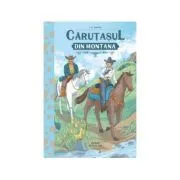 Carutasul din Montana de C.C. Rouse