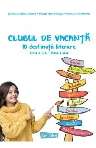 Clubul de vacanta - Clasa 6 de Andreia-Maria Demeter