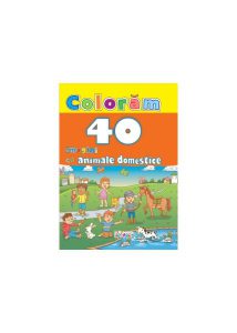 Colorăm. 40 imagini cu animale domestice
