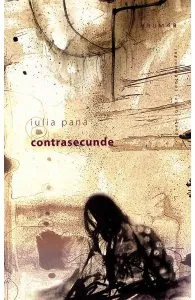Contrasecunde de Iulia Pana