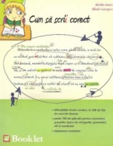 Cum sa scrii corect de Nicoleta Ionescu