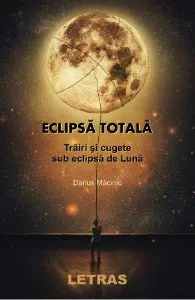 Eclipsa totala de Darius Macinic