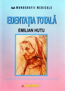 Edentaţia totală de Emilian Hutu