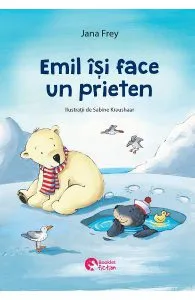 Emil isi face un prieten. Gainusa de paste de Ursel Scheffler