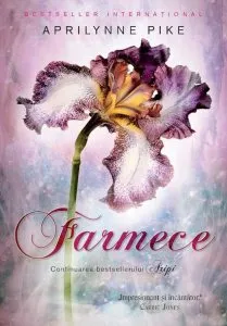 Farmece de Aprilynne Pike